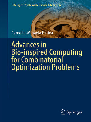 cover image of Advances in Bio-inspired Computing for Combinatorial Optimization Problems